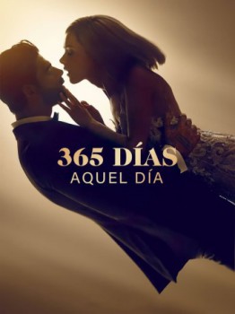 poster 365 días: Aquel día