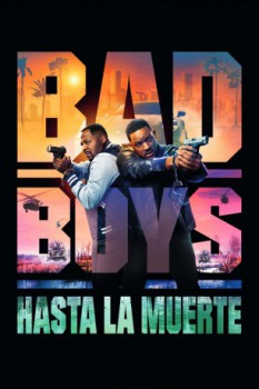 poster Bad Boys 4 Hasta la Muerte  (2024)