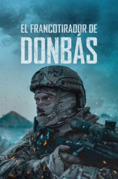 poster El francotirador de Donbás