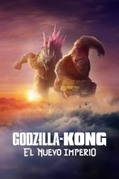 poster Godzilla y Kong: El nuevo imperio  (2024)