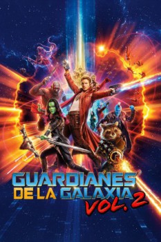 poster Guardianes de la galaxia Vol. 2  (2017)