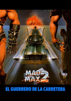 poster Mad Max 2: El guerrero de la carretera