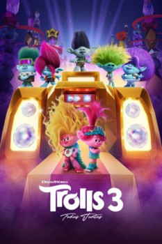 poster Trolls 3: Todos juntos