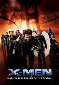 poster X-Men 3: La Batalla Final  (2006)