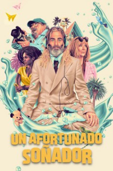 poster Un Afortunado Soñador  (2024)