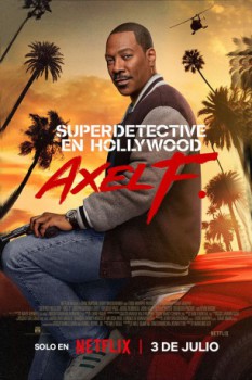 poster Un detective suelto en Hollywood Axel F  (2024)