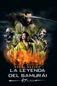 poster 47 Ronin: La leyenda del Samurái  (2013)