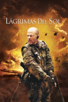 poster Lágrimas del sol  (2003)