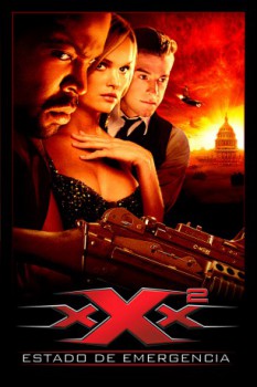 poster xXx 2: Estado de emergencia