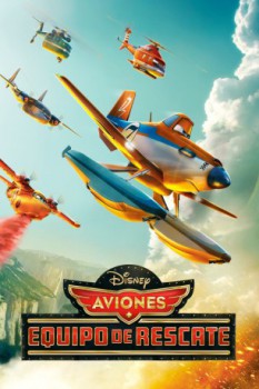 poster Aviones 2: Equipo de rescate  (2014)