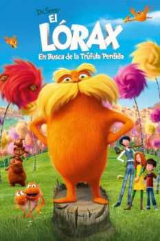 poster Lorax. En busca de la trúfula perdida  (2012)