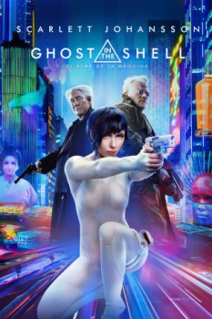 poster Ghost in the Shell: El alma de la máquina  (2017)