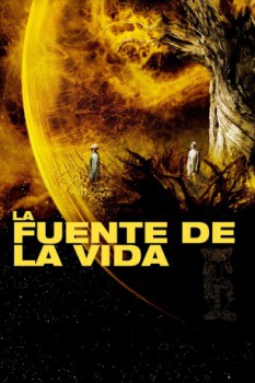 poster La fuente de la vida  (2006)