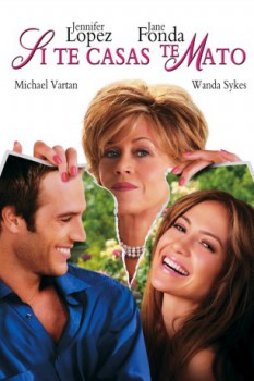 poster Si te casas te mato  (2005)