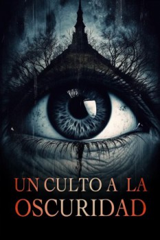 poster Un Culto a La Oscuridad