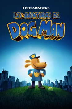 poster Las aventuras de Dog Man