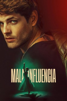poster Mala influencia  (2025)