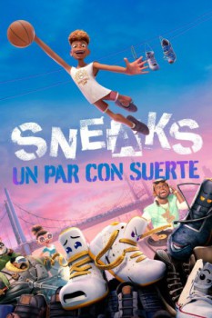 poster Sneaks Un Par Con Suerte  (2025)